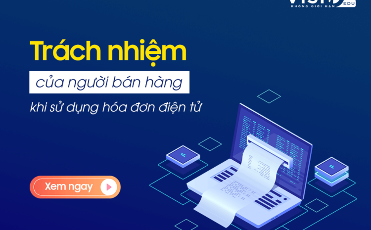  4 Tips tránh sai sót khi sử dụng hóa đơn điện tử khởi tạo từ máy tính tiền