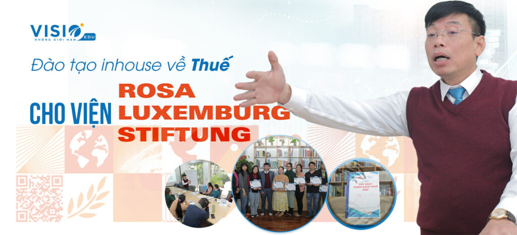 VisioEdu Đào Tạo Inhouse Thuế Cho Viện Rosa Luxemburg Stiftung