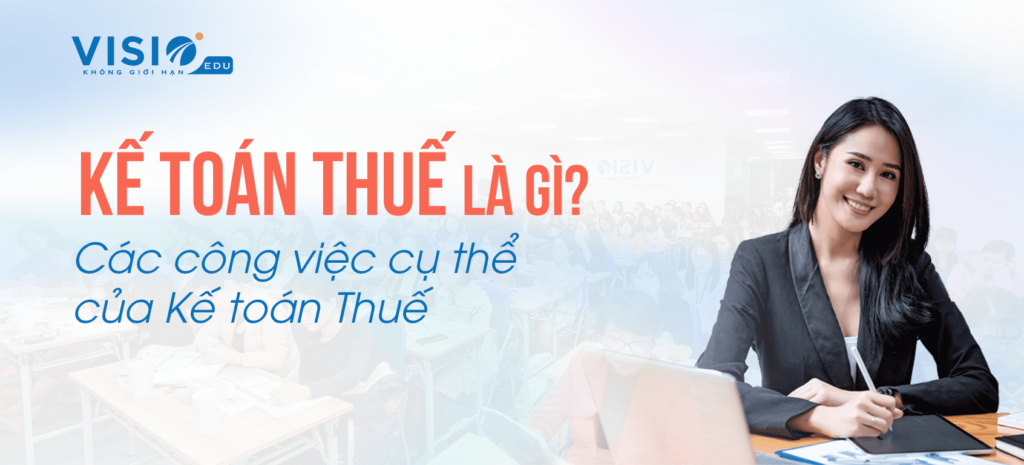 công việc của kế toán thuế