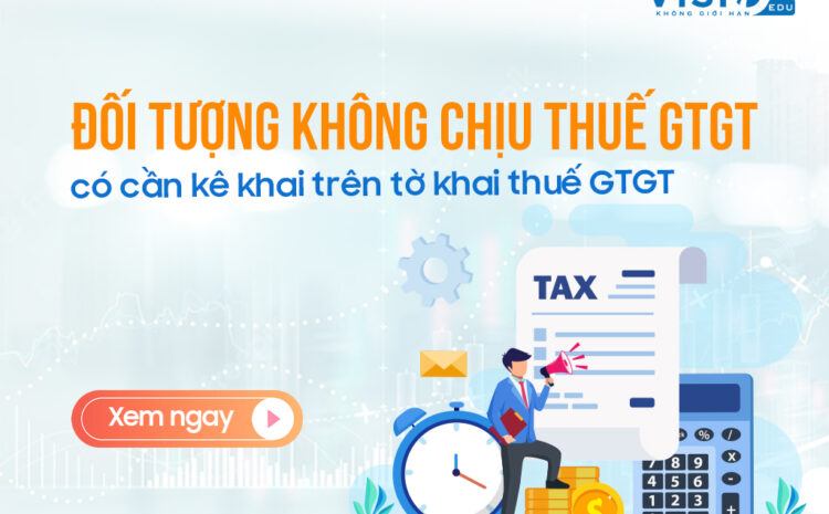  Hóa đơn đầu vào không chịu thuế có cần kê khai không?