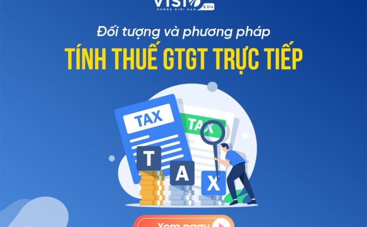  Tính thuế GTGT theo phương pháp trực tiếp