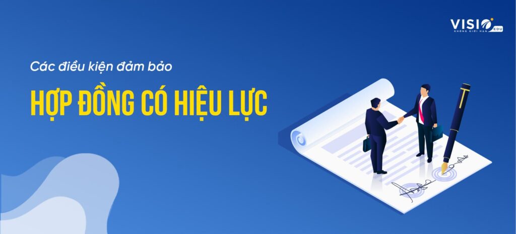 Điều kiện hợp đồng có hiệu lực