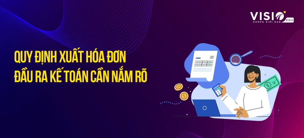 quy định xuất hóa đơn đầu ra