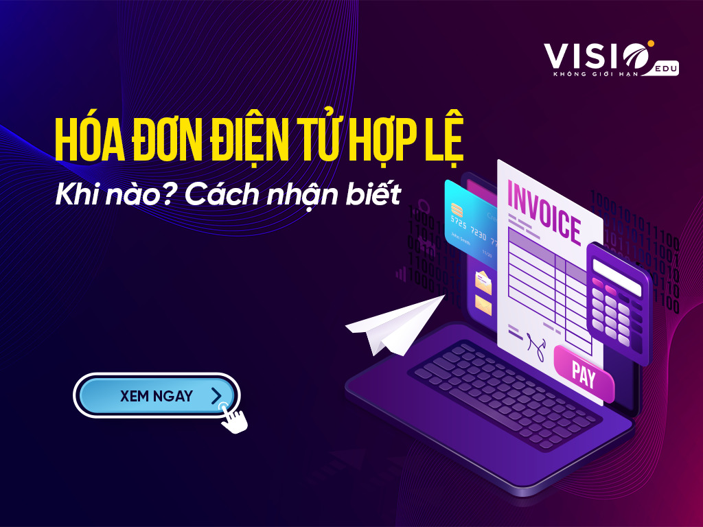 Hóa đơn điện tử hợp lệ khi nào