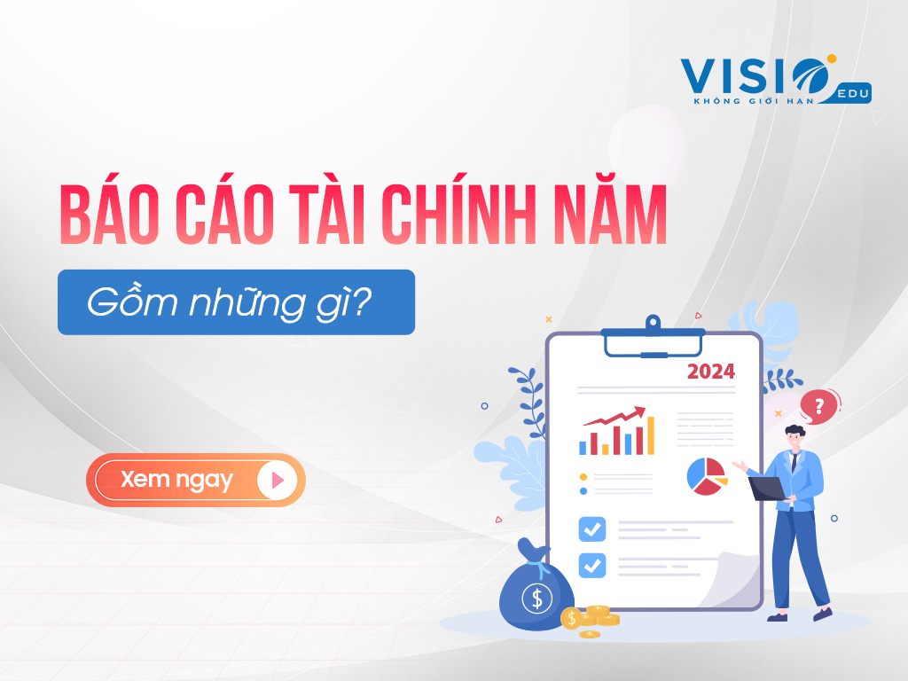 2024.02.01 Báo Cáo Tài Chính Năm Doanh Nghiệp Cần Nộp Trước Ngày 31.3 gồm những gì-2