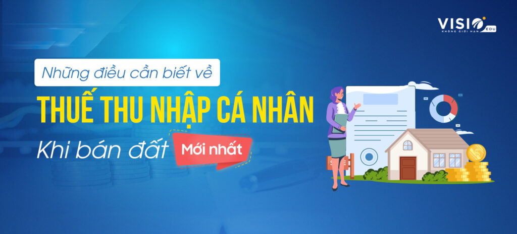 Thuế thu nhập cá nhân khi bán đất