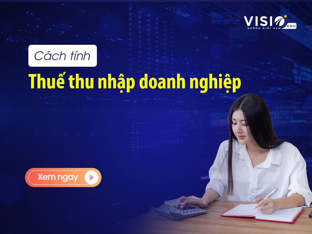 Cách tính thuế thu nhập doanh nghiệp