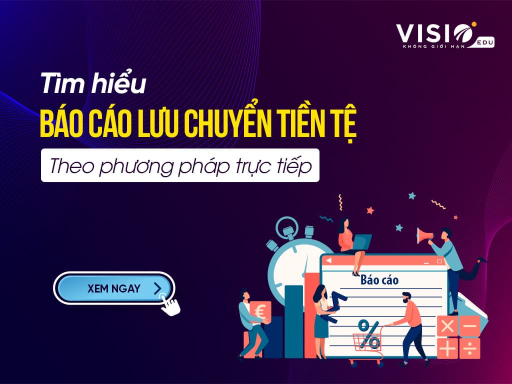 Báo cáo lưu chuyển tiền tên trực tiếp