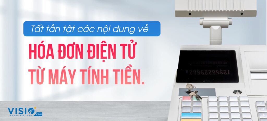 Hóa đơn điện tử từ máy tính tiền