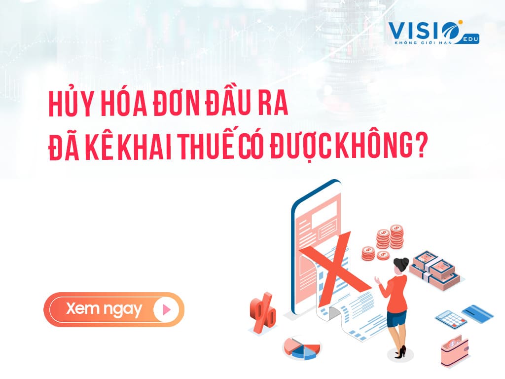 Hủy hóa đơn đầu ra đã kê khai thuế