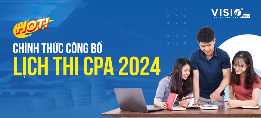 Lịch thi CPA 2024