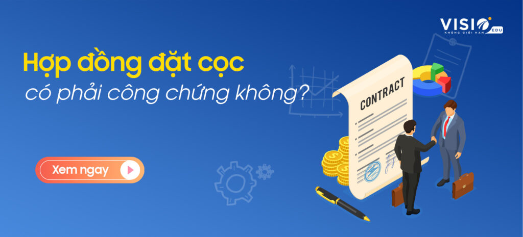 Hợp đồng đặt cọc có phải công chứng không-1