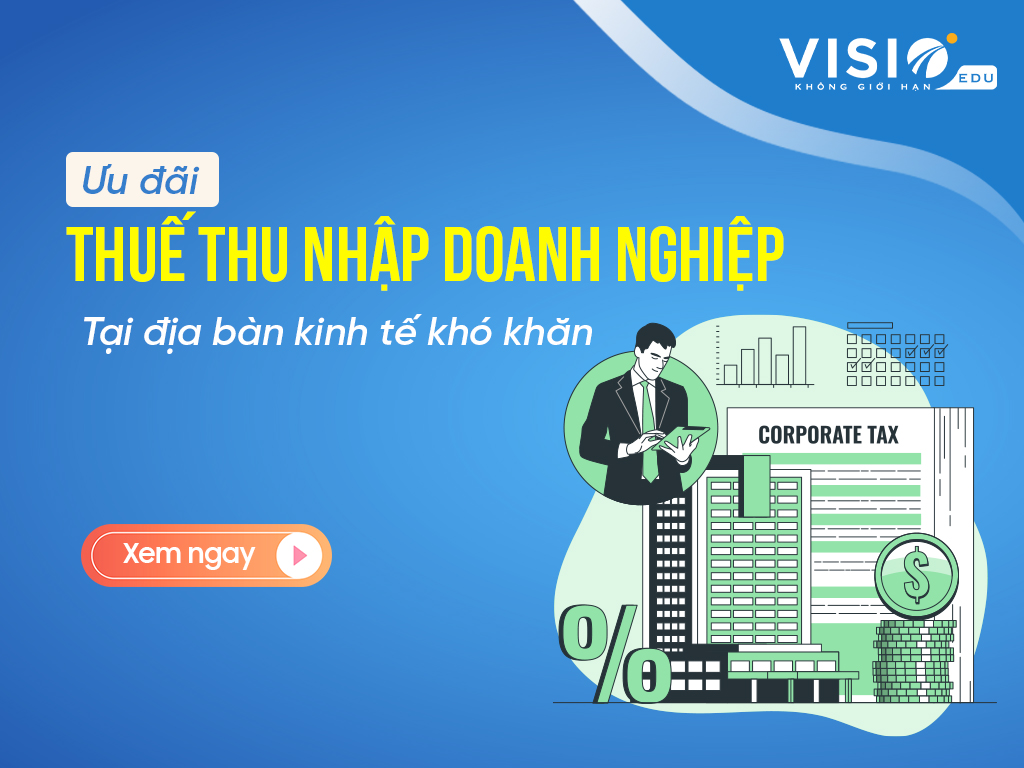 ưu đãi thuế thu nhập doanh nghiệp