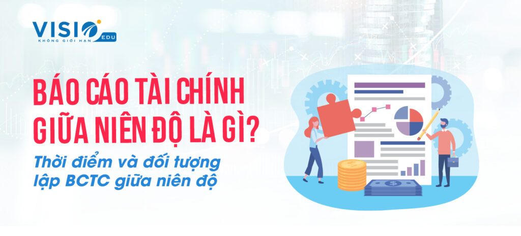 Báo cáo tài chính giữa niên độ