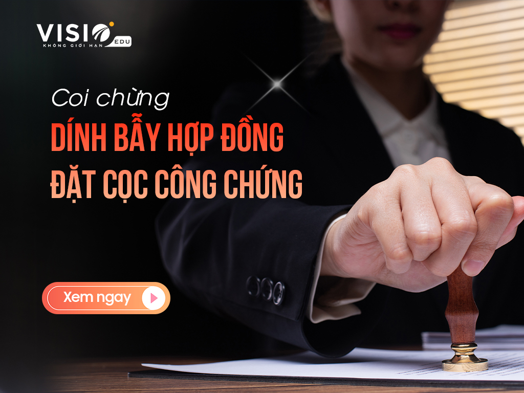 Đừng để dính bẫy hợp đồng đặt cọc công chứng