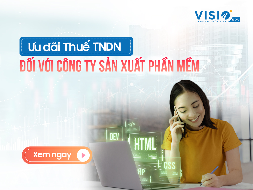 Ưu đãi Thuế TNDN đối với công ty sản xuất phần mềm