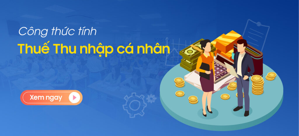 Công thức tính Thuế Thu nhập cá nhân