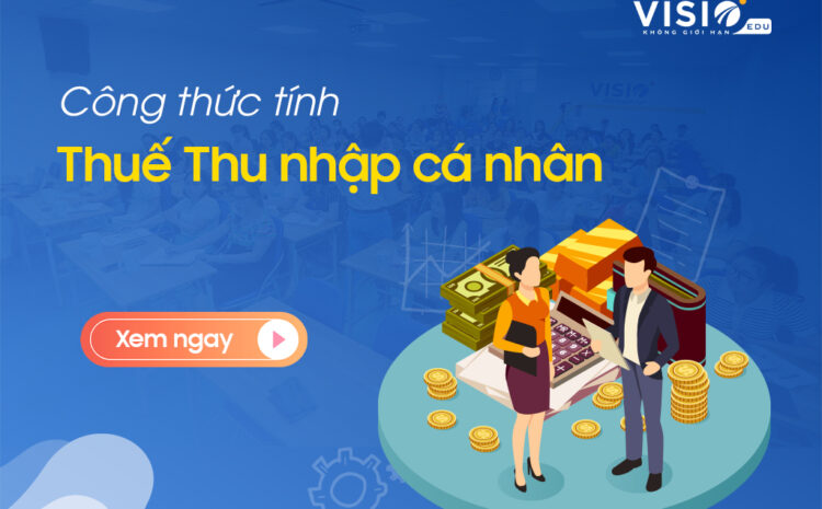  Công thức tính Thuế Thu nhập cá nhân