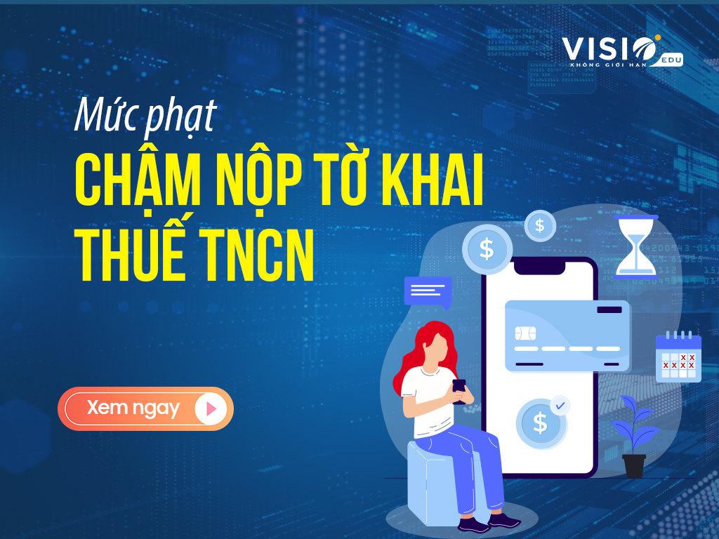 Mức phạt chậm nộp tờ khai thuế tncn-2