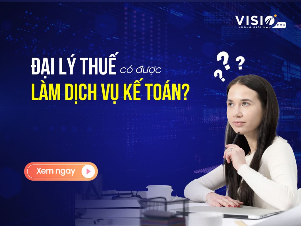 Đại lý thuế có được làm dịch vụ kế toán