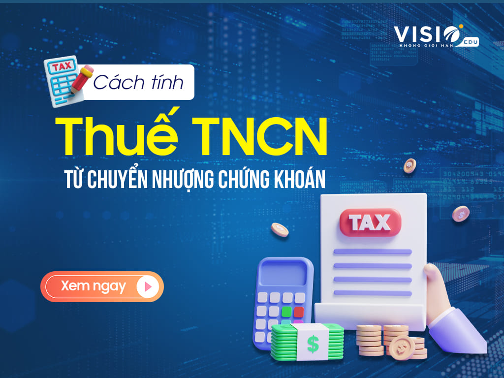 Thuế TNCN từ chuyển nhượng chứng khoán