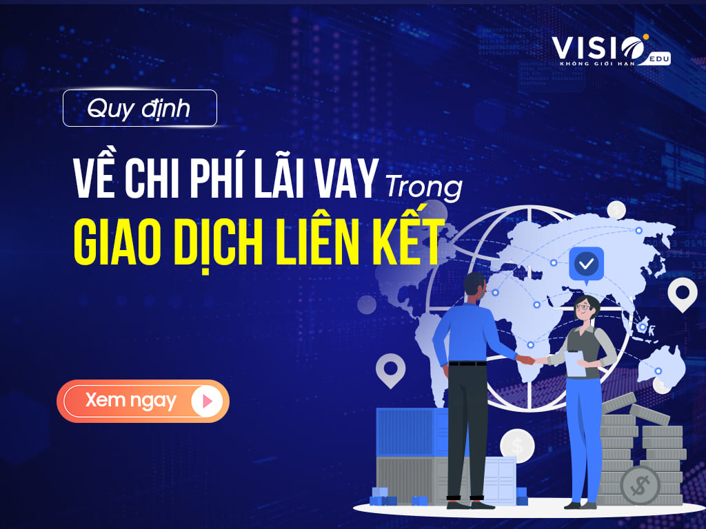 chi phí lãi vay trong giao dịch liên kết