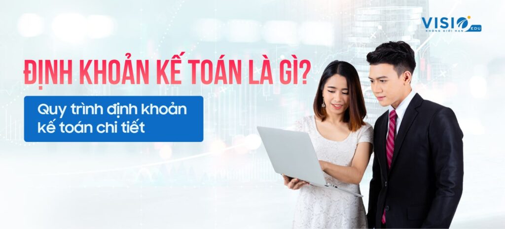 Định khoản kế toán là gì