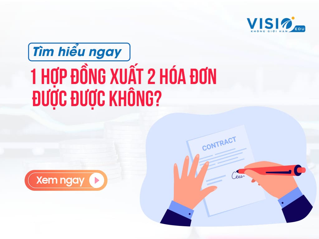 1 hợp đồng xuất 2 hóa đơn