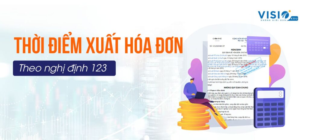 Thời điểm xuất hóa đơn theo Nghị định 123