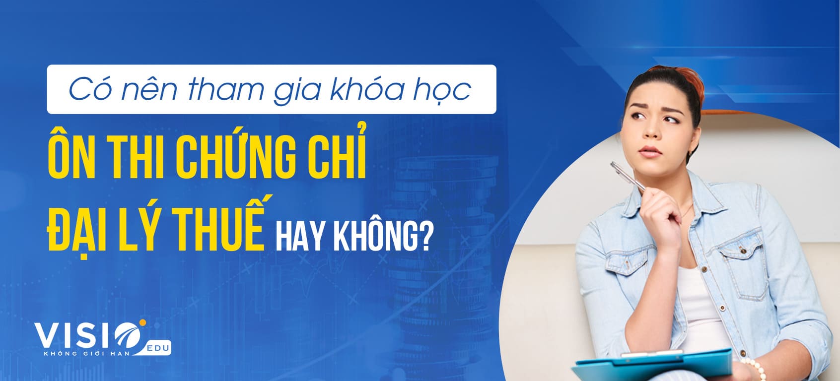 Có nên tham gia khóa ôn thi Đại lý Thuế