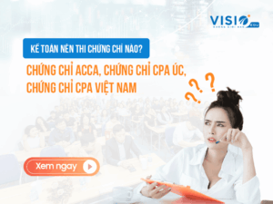 Chứng chỉ ACCA và CPA: Lựa chọn nào tốt hơn cho kế toán?