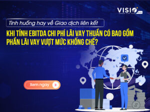 Chi phí lãi vay trong giao dịch liên kết