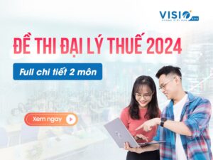 Đề thi đại lý thuế 2024