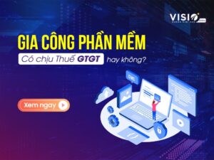 Gia công phần mềm có chịu thuế GTGT