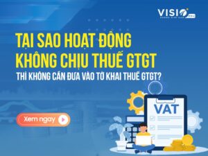 Hoạt động không chịu thuế GTGT không cần đưa vào tờ khai thuế GTGT