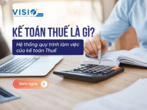 Quy trình làm việc của kế toán Thuế