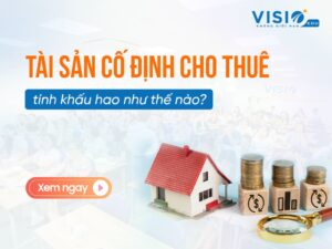 Tài sản cố định cho thuê tính khấu hao như thế nào
