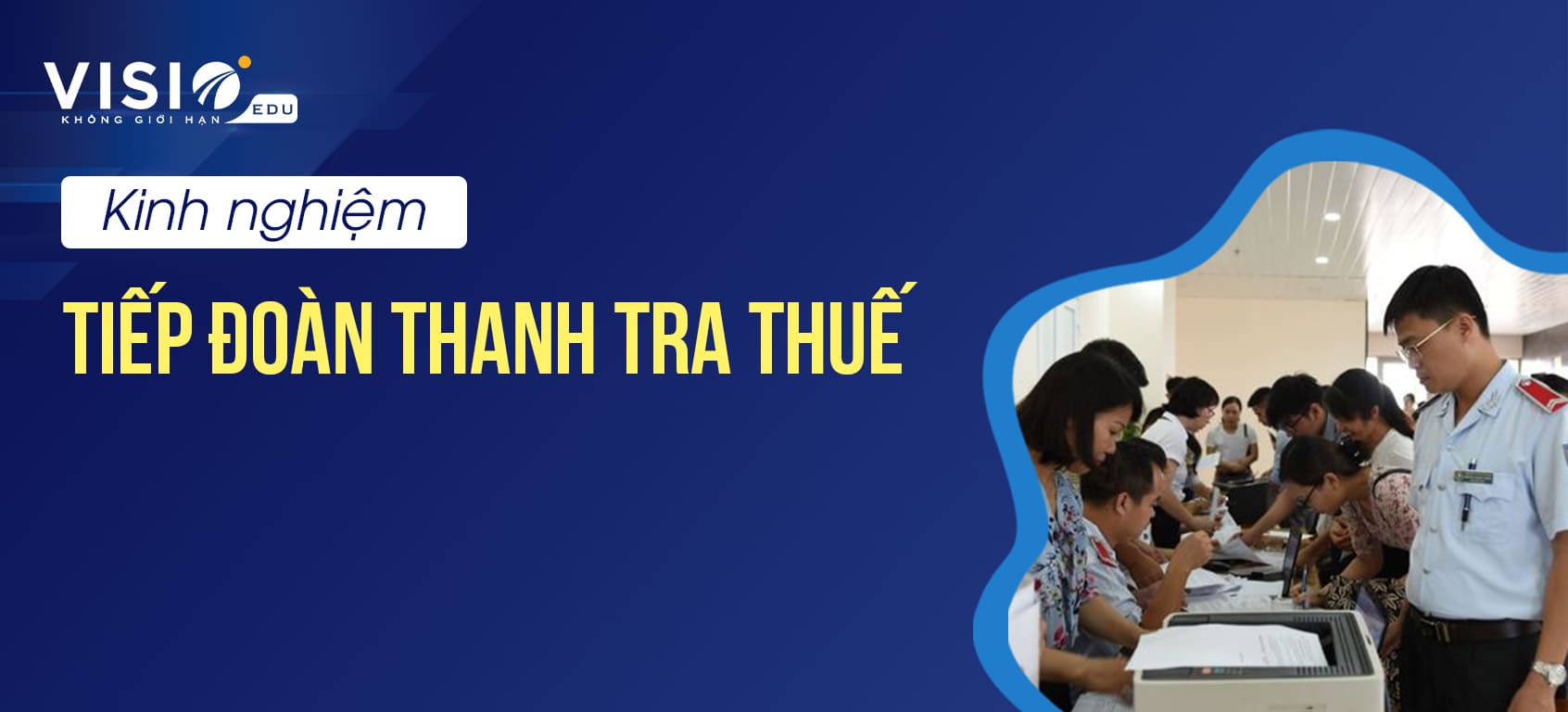 Kinh nghiệm tiếp đoàn thanh tra Thuế