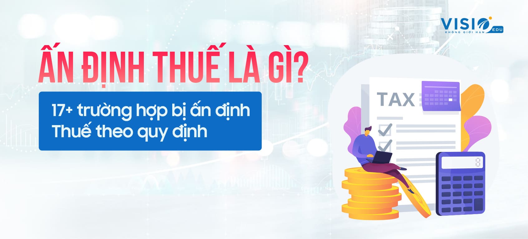 Ấn định Thuế là gì?