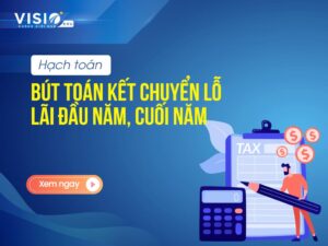 Hạch toán bút toán kết chuyển lỗ lãi đầu năm, cuối năm