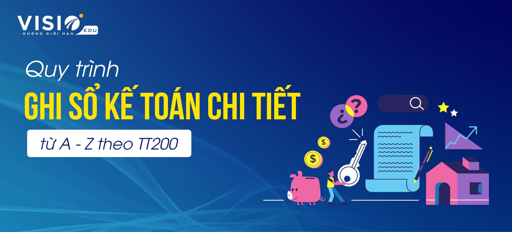Quy trình ghi sổ kế toán chi tiết từ A - Z theo TT200