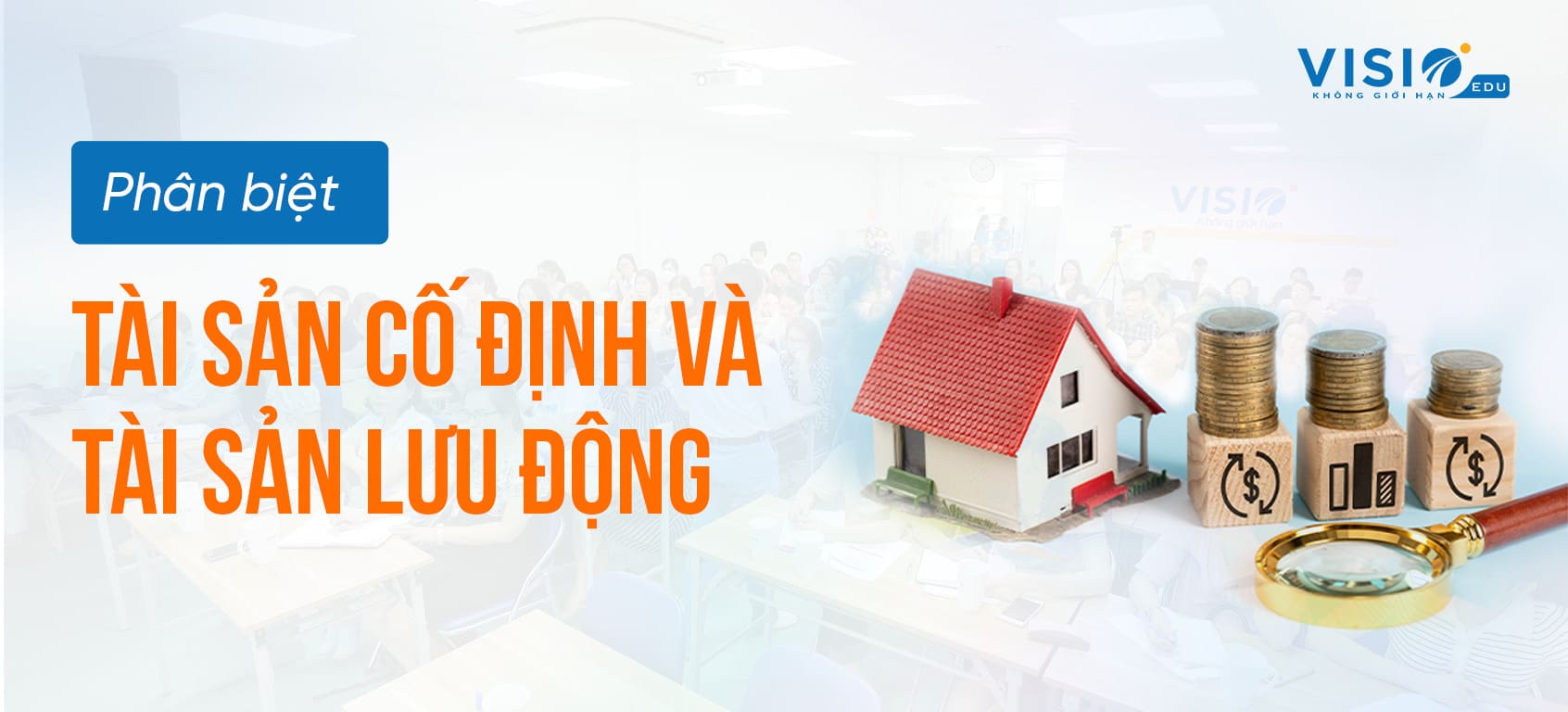 Phân biệt tài sản cố định và tài sản lưu động