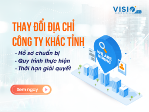 Thay đổi địa chỉ công ty khác tỉnh