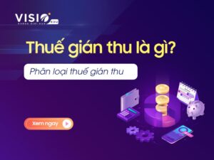 Thuế gián thu là gì?