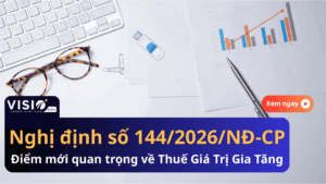 Nghị định số 144 điểm mới quan trọng về thuế giá trị gia tăng